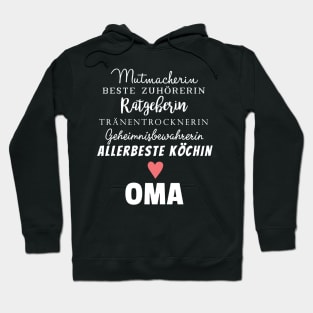 Mutmacherin beste Zuhörerin Oma Hoodie